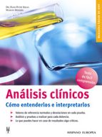 Portada del Libro Analisis Clinicos: Como Entenderlos E Interpretarlos