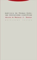Portada del Libro Analisis De Thomas Kuhn: Las Revoluciones Cientificas