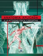 Portada del Libro Anatomia Aplicada A La Actividad Fisica Y Deportiva