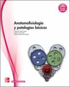 Portada del Libro Anatomofisiologia Y Patologias Basicas