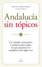 Portada del Libro Andalucia Sin Topicos