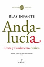 Portada del Libro Andalucia: Teoria Y Fundamento Politico