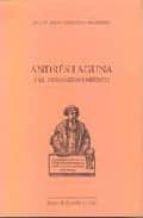 Portada del Libro Andres Laguna Y El Humanismo Medico: Estudio Filologico