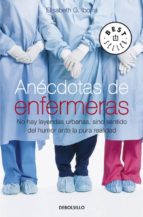 Anecdotas De Enfermeras