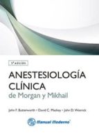 Portada del Libro Anestesiologia Clinica De Morgan Y Mikhail