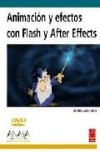 Portada del Libro Animacion Y Efectos Flash Y Aftereffects