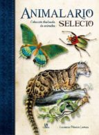 Animalario Selecto: Colección Ilustrada De Animales
