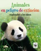 Animales En Peligro De Extincion Explicados A Los Niños