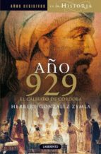 Portada del Libro Año 929: El Califato De Cordoba