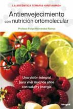 Portada del Libro Antienvejecimiento Con Nutricion Ortomolecular