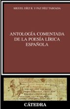 Portada del Libro Antologia Comentada De La Poesia Lirica Española