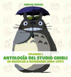 Antologia Del Studio Ghibli Nº 1: De Nausicaä A Mononoke
