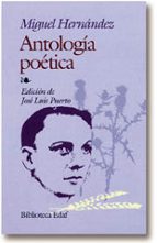 Portada del Libro Antologia Poetica De Miguel Hernandez