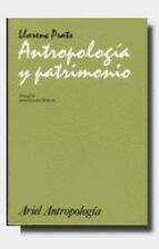 Antropologia Y Patrimonio