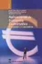 Portada del Libro Aplicaciones De Economia Cuantitativa: Introduccion A La Economet Ria