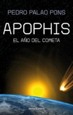 Portada del Libro Apophis: El Año Del Cometa