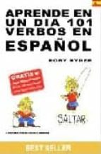 Portada del Libro Aprende En Un Dia 101 Verbos En Español