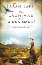 Arbol Kauri 3: Las Lagrimas De La Diosa Maori
