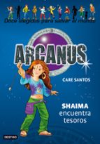 Arcanus 9: Shaima Encuentra Tesoros