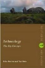 Portada del Libro Archaeology: The Key Concepts