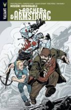 Archer & Armstrong Nº 5: Mision Improbable