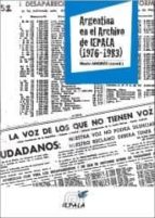 Portada del Libro Argentina En El Archivo De Iepala 1976-1983