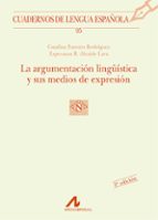 Argumentacion Lingüistica Y Sus Medios De Expresion