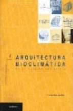 Portada del Libro Arquitectura Bioclimatica En Un Entorno Sostenible