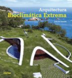 Portada del Libro Arquitectura Bioclimatica Extrema