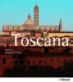 Portada del Libro Arte & Arquitectura: Toscana