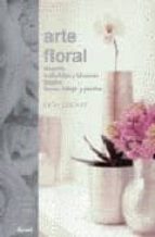 Portada del Libro Arte Floral: Filosofia Materiales Y Tecnicas
