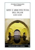 Portada del Libro Arte Y Arquitectura Del Islam, 650-1250