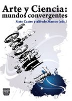 Portada del Libro Arte Y Ciencia: Mundos Convergentes