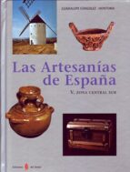 Portada del Libro Artesanias De España V. Zona Centro Sur