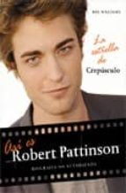 Portada del Libro Asi Es Robert Pattinson