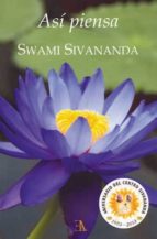 Portada del Libro Asi Piensa Swami Sivananda
