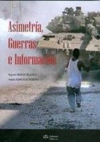 Asimetria, Guerras E Informacion