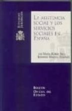 Portada del Libro Asistencia Social Y Los Servicios Sociales En España