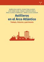 Portada del Libro Astilleros En El Arco Atlántico