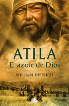 Atila: El Azote De Dios