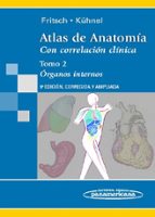 Portada del Libro Atlas De Anatomia Con Correlacion Clinica Tomo 2: Organos Interno S