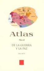 Portada del Libro Atlas Del Estado De La Guerra Y La Paz