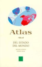 Portada del Libro Atlas Del Estado Del Mundo