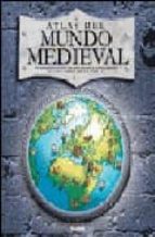 Portada del Libro Atlas Del Mundo Medieval