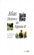 Portada del Libro Atlas Historico De España, Ii