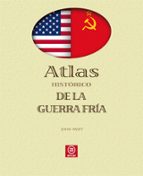 Portada del Libro Atlas Historico De La Guerra Fria