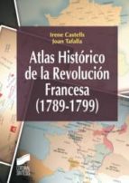 Portada del Libro Atlas Historico De La Revolucion Francesa