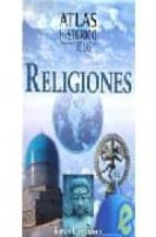 Atlas Historico De Las Religiones