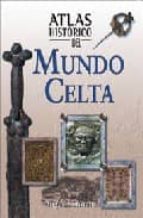 Portada del Libro Atlas Historico Del Mundo Celta