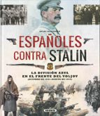 Portada del Libro Atlas Ilustrado Españoles Contra Stalin